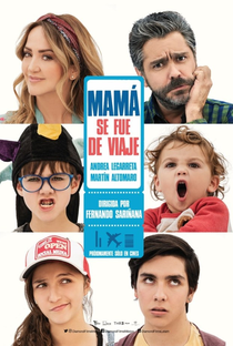 Mamãe Saiu de Férias - Poster / Capa / Cartaz - Oficial 2