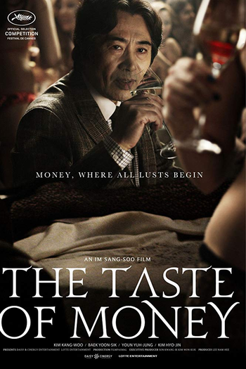  de Filme O Gosto do Dinheiro (2012)
