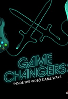 A Revolução dos Games (Game Changers: Inside the Video Game Wars)