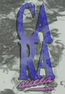 Sombras do Passado (Cara Sucia)