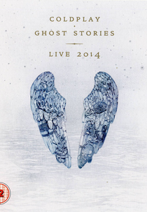 Coldplay: Ghost Stories  (Coldplay: Ghost Stories )