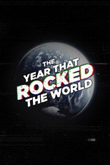 Um Ano Como Nenhum Outro (The Year That Rocked the World)
