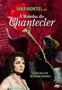 A Rainha do Chantecler (La Reina del Chantecler )