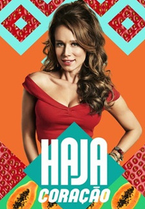 Haja Coração (Haja Coração)