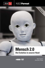 Mensch 2.0: Die Evolution in unserer Hand (Mensch 2.0: Die Evolution in unserer Hand)