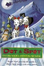 Dot e Spot em uma Mágica Aventura no Natal (Dot & Spot's Magical Christmas Adventure)