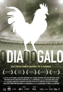 O Dia do Galo (O Dia do Galo)