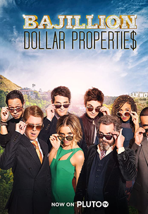 Bajillion Dollar Propertie$ (3ª Temporada) (Bajillion Dollar Propertie$ (Season 3))