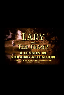 Lady and the Tramp: A Lesson in Sharing Attention - Poster / Capa / Cartaz - Oficial 1