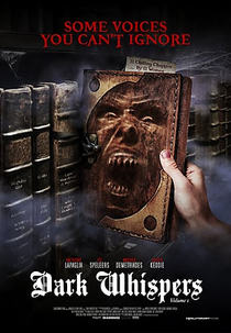 Dark Whispers: Volume 1 (Dark Whispers: Volume 1)