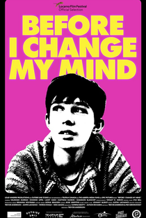 Before I Change My Mind - Poster / Capa / Cartaz - Oficial 1