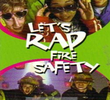 Let’s Rap Fire Safety