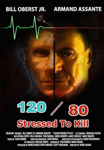 120/80: Stressed to Kill (120/80: Stressed to Kill)