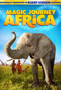 Uma Aventura Mágica na África - Poster / Capa / Cartaz - Oficial 2