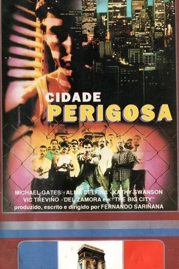  de Filme Cidade Perigosa (1990)