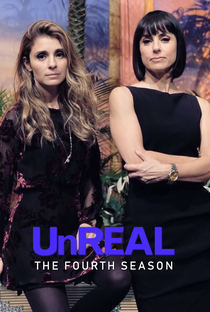 UnREAL - Nos Bastidores de um Reality (4ª Temporada) - Poster / Capa / Cartaz - Oficial 1