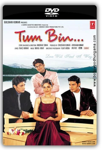 Tum Bin (Tum Bin...: Love Will Find a Way)