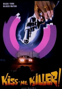 Kiss Me Killer  (Kiss Me Killer )