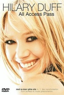 Hilary Duff: All Access Pass - Poster / Capa / Cartaz - Oficial 1