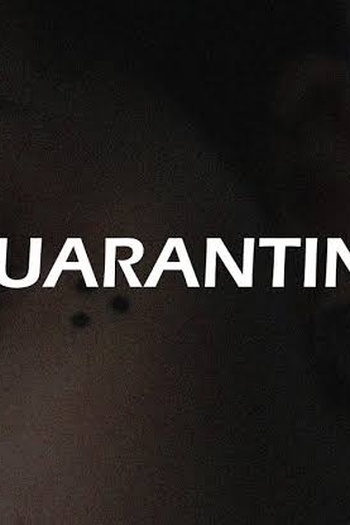 Poster de Curta QUARANTINE. (2020)