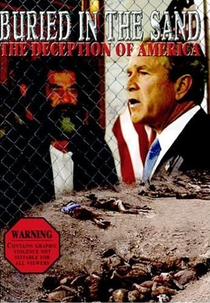 Buried in the Sand - The Deception of America (Buried in the Sand: The Deception of America)