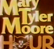 The Mary Tyler Moore Hour 