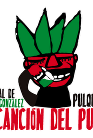 Poster 1 de Filme A canção do Pulque (2003)