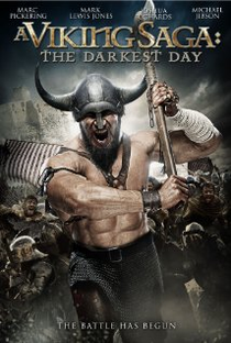 A Viking Saga: The Darkest Day - Poster / Capa / Cartaz - Oficial 1