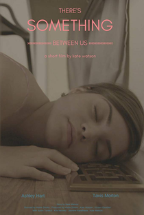There's Something Between Us - Poster / Capa / Cartaz - Oficial 1