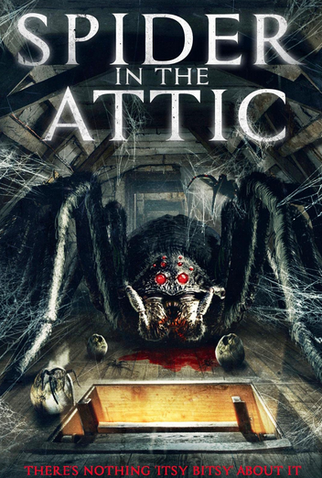 Poster 1 de Filme Aranha Gigante no Sótão (2021)