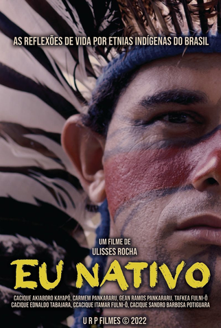 Poster 1 de Filme Eu Nativo (2022)