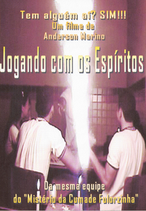 Jogando com os Espíritos (Jogando com os Espíritos)