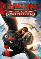 A Origem das Corridas de Dragão (Dragons: Dawn of the Dragon Racers)