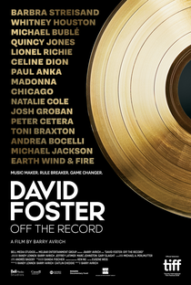 David Foster: Off the Record - Poster / Capa / Cartaz - Oficial 1