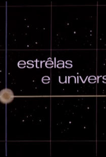 Estrêlas e Universo - Poster / Capa / Cartaz - Oficial 1