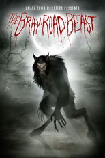 The Bray Road Beast (The Bray Road Beast)