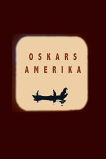 Poster de Filme Oskar’s America (2017)