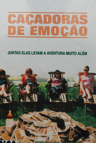 Poster 2 de Filme Caçadoras de Emoções (1994)