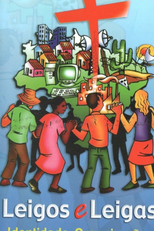 Leigos e Leigas (Leigos e Leigas - Identidade, Organização, Presença e Vida)