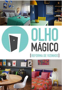 Olho Mágico - Reforma de vizinhos  (Olho Mágico - Reforma de vizinhos )