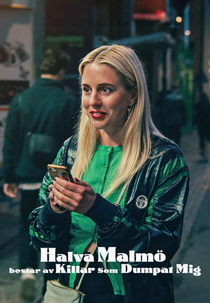 Diário de uma Garota que Coleciona Foras (1ª Temporada) (Halva Malmö består av killar som dumpat mig (Säsong 1))