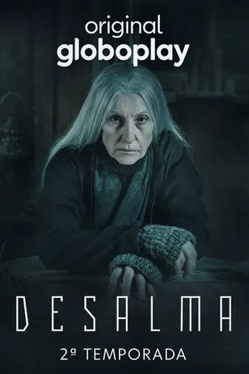  de Série Desalma (2ª Temporada) (2022)