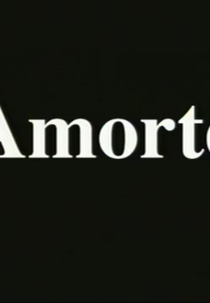 Amorte (Amorte)