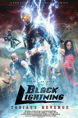 Black Lightning: Tobias's Revenge (Black Lightning: Tobias's Revenge)