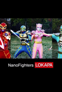Nano Fighters LOKAPA - Poster / Capa / Cartaz - Oficial 1