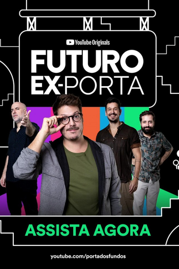 Poster de Franquia Futuro Ex-Porta (2021)