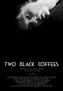 Two Black Coffees (Two Black Coffees)