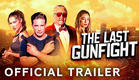 The Last Gunfight | Official Trailer | Paramount Movies