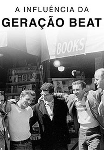 A Influência da Geração Beat (Beat Generation)