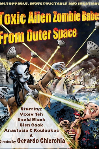 Poster de Filme Toxic Alien Zombie Babes from Outer Space (2021)